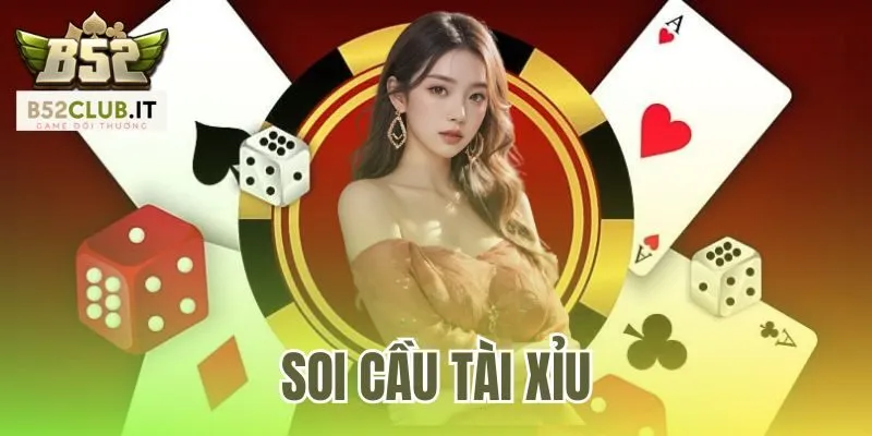 Soi Cầu Tài Xỉu
